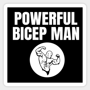 Powerful Bicep Man Magnet